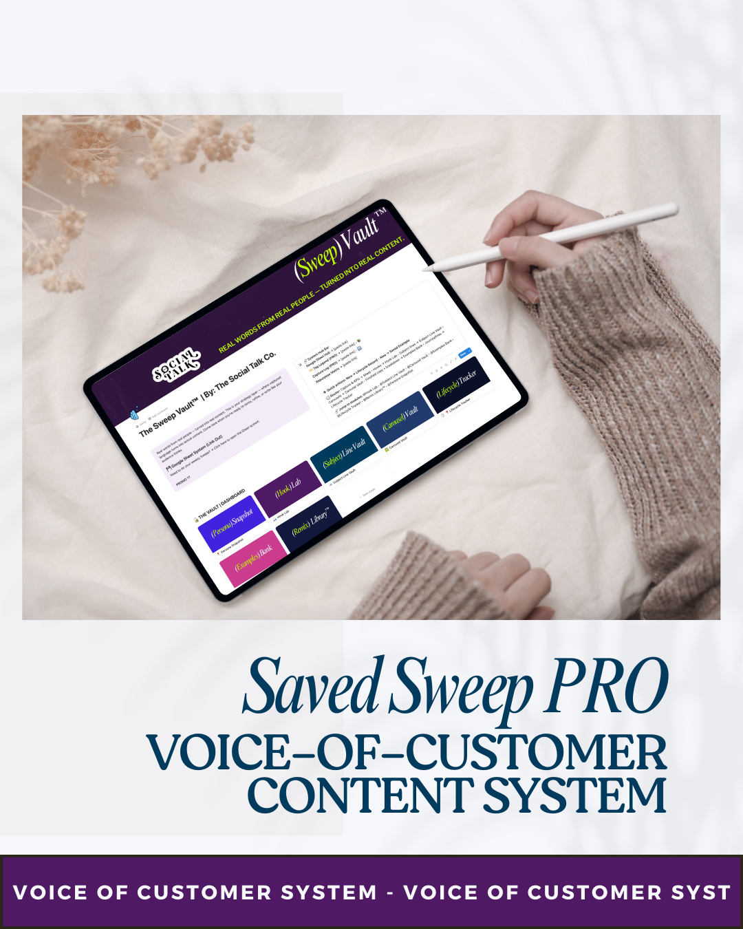 Saved Sweep PRO: Voice-of-Customer Content System