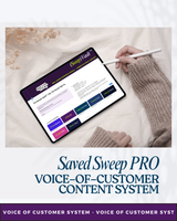 Saved Sweep PRO: Voice-of-Customer Content System